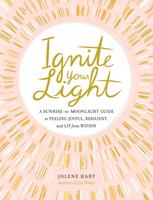   Ignite Your Light