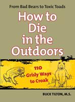   How to Die in the Outdoors