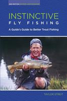   Instinctive Fly Fishing