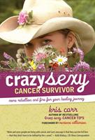   Crazy Sexy Cancer Survivor