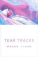   Tear Tracks