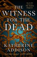   The Witness for the Dead