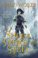   Ship of Smoke and Steel