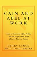   Cain and Abel at Work