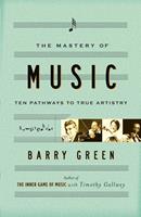   The Mastery of Music