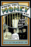   Where the Money Was