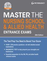   Master the Nursing School & Allied Health Entrance Exams