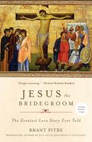   Jesus the Bridegroom