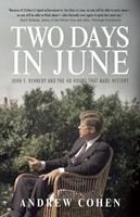   Two Days in June