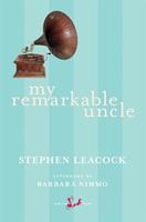   My Remarkable Uncle