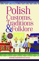   Polish Customs, Traditions & Folklore