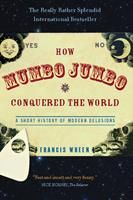   How Mumbo-Jumbo Conquered the World