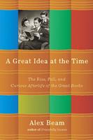   A Great Idea at the Time