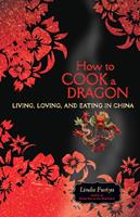  How to Cook a Dragon