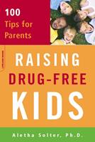   Raising Drug-Free Kids