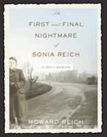   The First and Final Nightmare of Sonia Reich