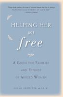   Helping Her Get Free