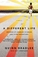   A Different Life