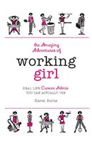   The Amazing Adventures of Working Girl