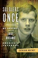   Soldiers Once