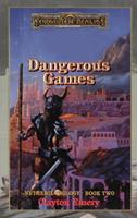   Dangerous Games