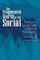The Fragmented World of the Social