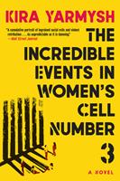   The Incredible Events in Women's Cell Number 3