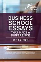   Business School Essays That Made a Difference, 6th Edition