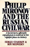   Philip Mironov and the Russian Civil War