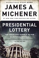   Presidential Lottery