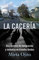   La Cacería
