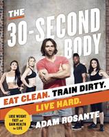  The 30-Second Body