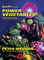 Lucky Peach Presents Power Vegetables!