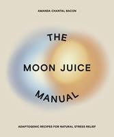   The Moon Juice Manual