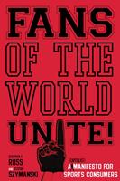   Fans of the World, Unite!