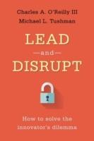   Lead and Disrupt