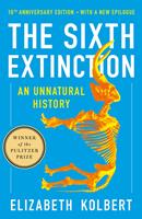   The Sixth Extinction