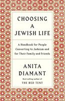   Choosing a Jewish Life, Revised and Updated