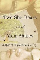   Two She-Bears