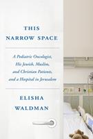   This Narrow Space