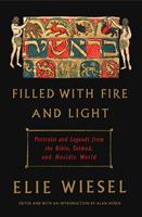   Filled with Fire and Light