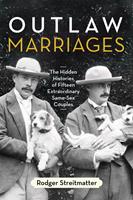   Outlaw Marriages