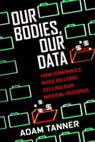   Our Bodies, Our Data