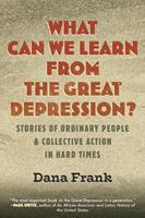   What Can We Learn from the Great Depression?