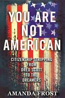   You Are Not American