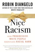   Nice Racism
