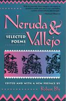   Neruda and Vallejo