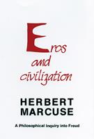   Eros and Civilization