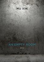   An Empty Room: Stories
