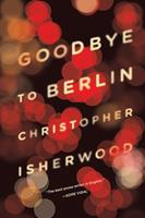   Goodbye to Berlin